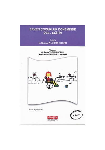 Erken Çocukluk Döneminde Özel Eğitim - S. Sunay Yıldırım Doğru - Maya Akademi