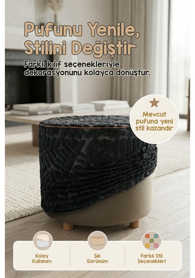 Yıkanabilir Puf Tabure Kılıfı Tak-Çıkar-Değiştir-Yenile Orta Sehpa Kılıfı By Forest Siyah