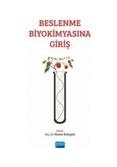 Beslenme Biyokimyasına Giriş- Nobel Akademik Yayıncılık