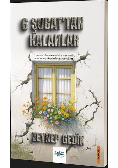 6 Şubat'tan Kalanlar / Zeynep Gedik