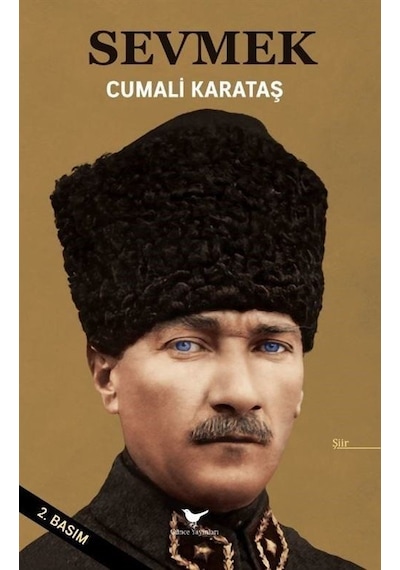 Sevmek - Cumali Karataş - Günce Yayınları