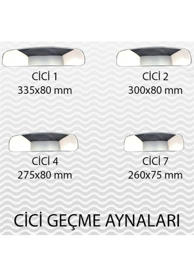 Cici Geçme 7 Lastikli Iç Ayna Az Bombeli 1 Adet