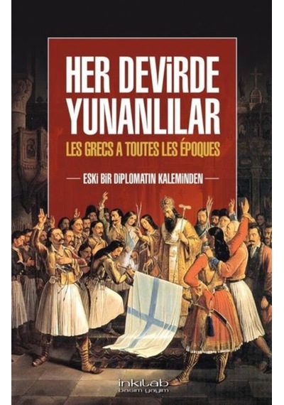 Her Devirde Yunanlılar