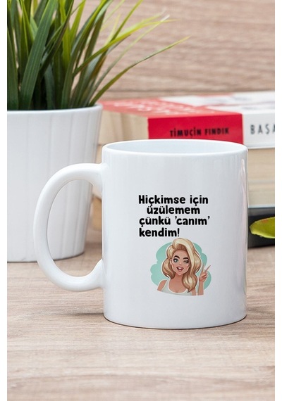 Beyaz Canım Kendim Baskılı Kupa Bardak