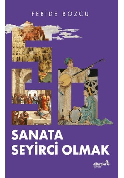 Sanata Seyirci Olmak