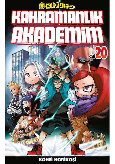 Kahramanlık Akademim 20. Cilt - Kohei Horikoşi - Gerekli Şeyler