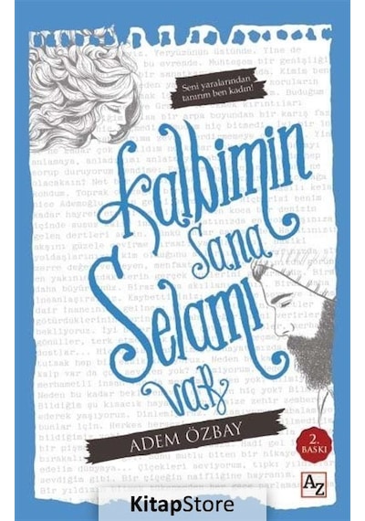Kalbimin Sana Selamı Var / Adem Özbay