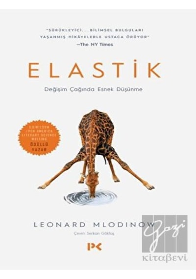 Elastik-Değişim Çağında Esnek Düşünme  - Leonard Mlodinow  - Profil Kitap