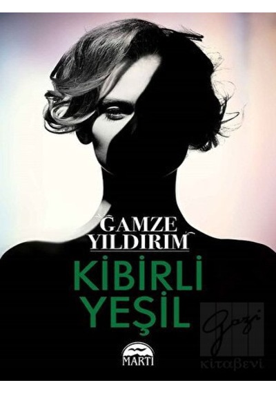 Kibirli Yeşil Martı Yayınları - Martı Yayınları