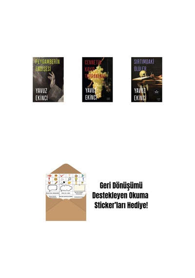 Peygamberin Endişesi + Cennetin Kayıp Toprakları + Sırtımdaki Ölüler + Okuma Sticker'ları