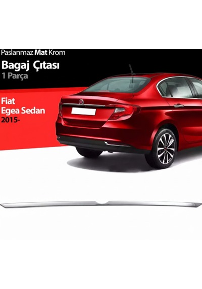 Egea 2015 Sonrası Krom Paslanmaz Çelik Bagaj Çıtası Sedan