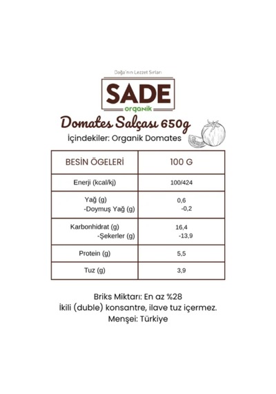 Sade Organik Domates Salçası 650 Gr