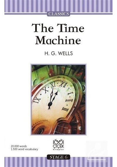 The Time Machine - H.G. Wells - 1001 Çiçek