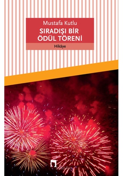 Sıradışı Bir Ödül  Töreni