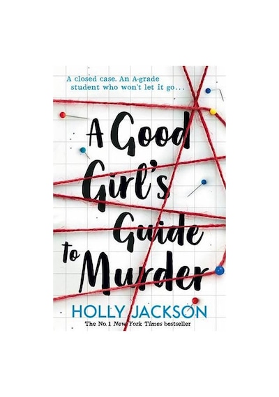 A Good Girls Guide To Murder