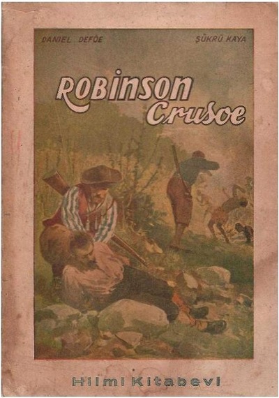 Robinson Crusoe - Daniel Defoe Cilt 2
