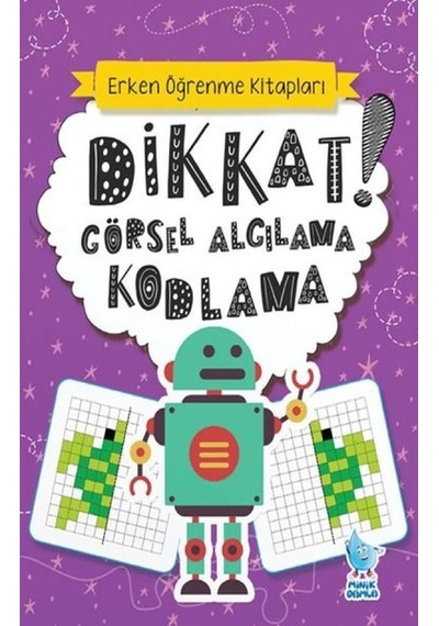 Dikkat! Görsel Algılama Kodlama- Minik Damla
