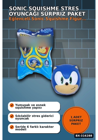 Sonic Figür Squishme Stres Oyuncağı Sürpriz Paket - 1 Adet Rastgele Model Bx-316288