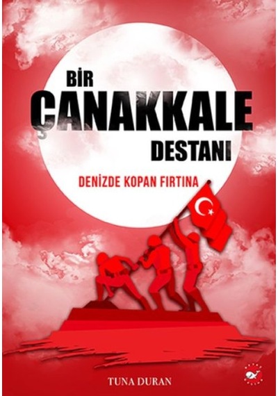 Bir Çanakkale Destanı - Denizde Kopan Fırtına - Rxlu-593460
