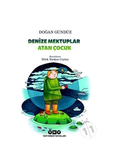 Yapı Kredi Yayınları Denize Mektup Atan Çocuk