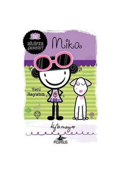 Mika - Yeni Hayatım - Kyla May - Pegasus