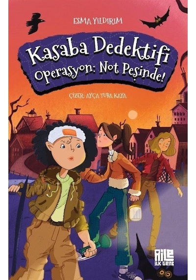 Kasaba Dedektifi / Operasyon: Not Peşinde / Esma Yıldırım