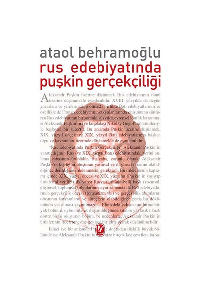 Rus Edebiyatında Puşkin Gerçekçiliği - Ataol Behramoğlu - Tekin Yayınevi
