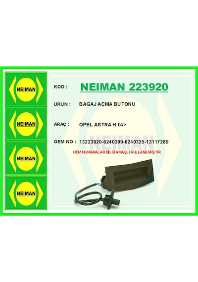 Bescher Bagaj Kapak Açma Butonu Swici Opel Astra H 04 Neıman 223920 13223920 6240399 6240325 13117289