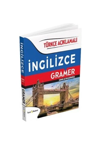 İngilizce Gramer Türkçe Açıklamalı / İlknur Altun Şatıroğlu