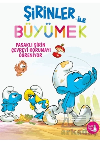 Şirinler İle Büyümek 8 - Pasaklı Şirin Çevreyi Korumayı Öğreniyor