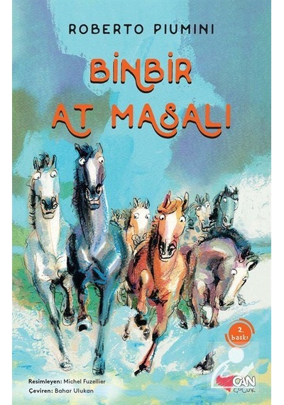 Binbir At Masalı - Roberto Piumini