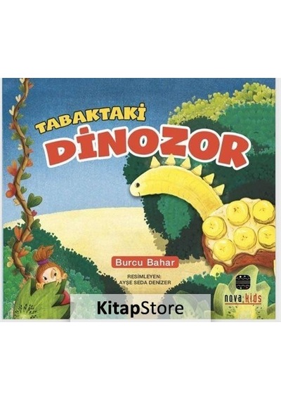 Tabaktaki Dinozor - Burcu Bahar - Nova Kids