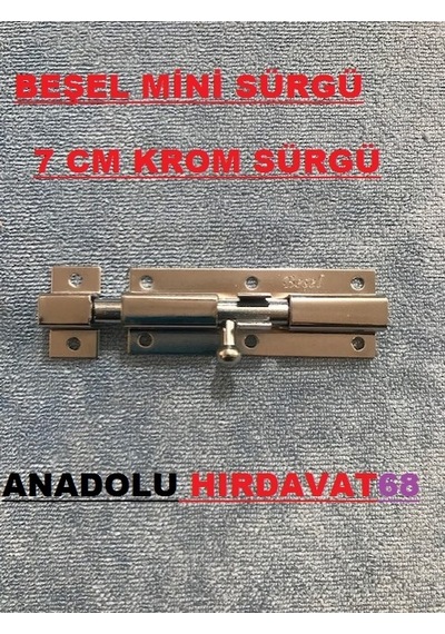 Beşel Sürgü Mini Krom Kapı Sürgüsü 7 Cm N11.534