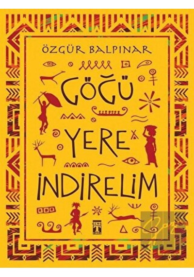 Genç Timaş - Göğü Yere İndirelim