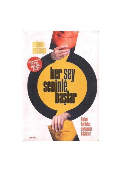 Her Şey Seninle Başlar - Mümin Sekman 10.basım 2.el