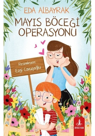 Mayıs Böceği Operasyonu / Eda Albayrak