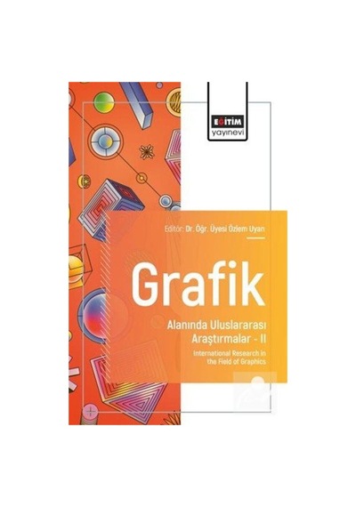 Grafik Alanında Uluslararası Araştırmalar Iı / Kolektif
