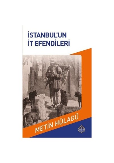 İstanbul'un Efendileri - Metin Hülağü - Ayasofya Yayınları