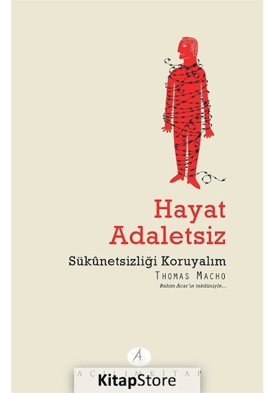 Hayat Adaletsiz - Thomas Macho - Açılım Kitap