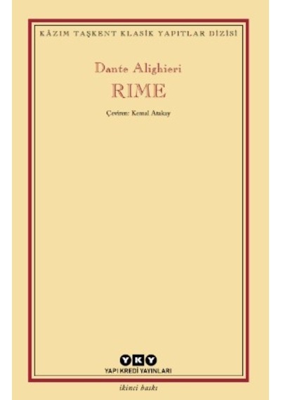 Rıme - Kazım Taşkent Yapıtlar Dizisi - Dante Alighieri - Yapı Kredi Yayınları