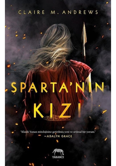 Sparta'nın Kızı - Claire M. Andrews - Yabancı