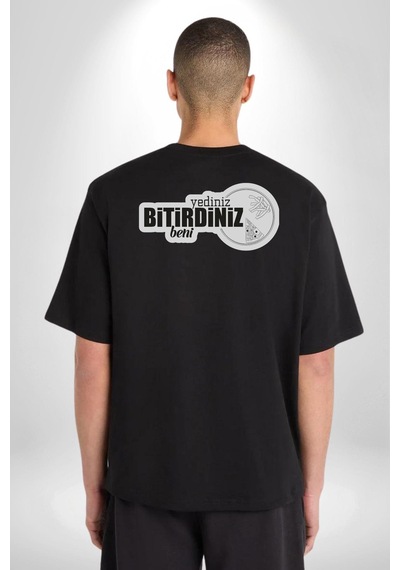 Yediniz Bitrdiniz Beni Yazılı Pamuklu Unisex Oversize Sırt Dijital Baskılı Siyah T-shirt Siyah
