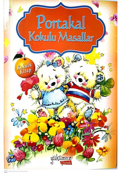 Portakal Kokulu   Masallar