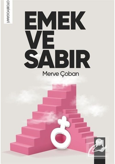 Emek ve Sabır - Merve Çoban - Memento Mori Yayınları