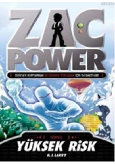 Zac Power 11 - Yüksek Risk - H. I. Larry - Caretta Çocuk
