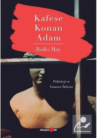 Kafese Konan Adam / Rollo May