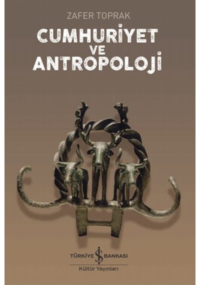 Cumhuriyet Ve Antropoloji - Kyut-858826