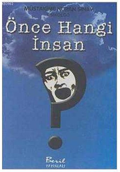Önce Hangi İnsan