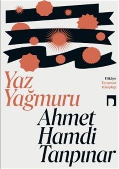 Yaz Yağmuru - Ahmet Hamdi Tanpınar - Dergah Yayınları