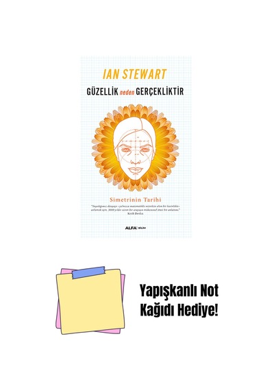 Güzellik Neden Gerçekliktir + Yapışkanlı Not Kağıdı